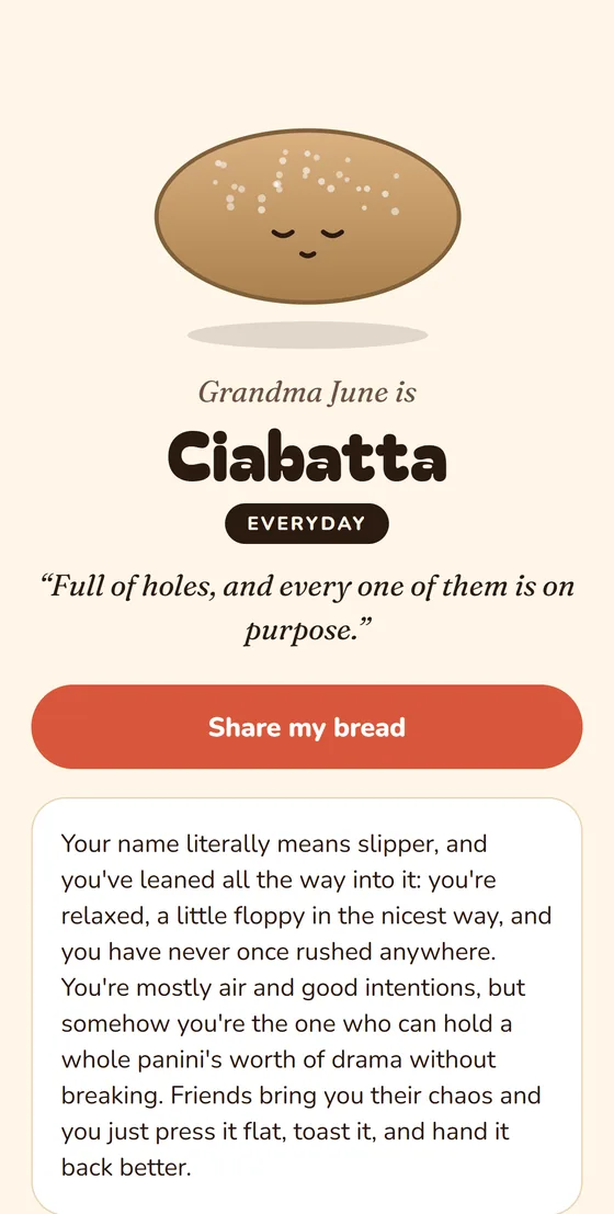 Loafsona's result screen: Grandma June is Ciabatta, an everyday bread, with the tagline 'Full of holes, and every one of them is on purpose' and a warm paragraph about her bread personality below a Share my bread button.
